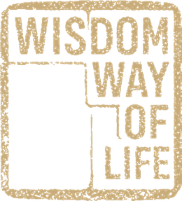 Wisdom Way of Life