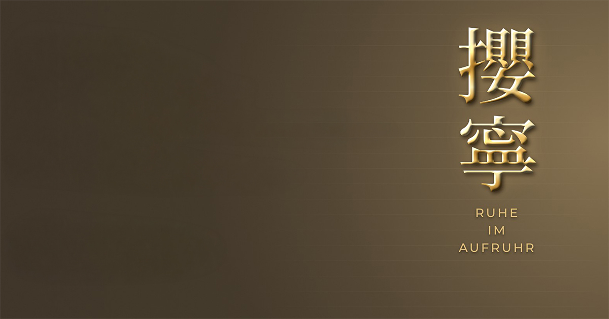 Goldene chinesische Zeichen 攖寧 – Ruhe im Aufruhr. Neue Lecture von Bernd Kolb über Yoga, Meditation und die WISDOM WAY OF LIFE Geistesschule.